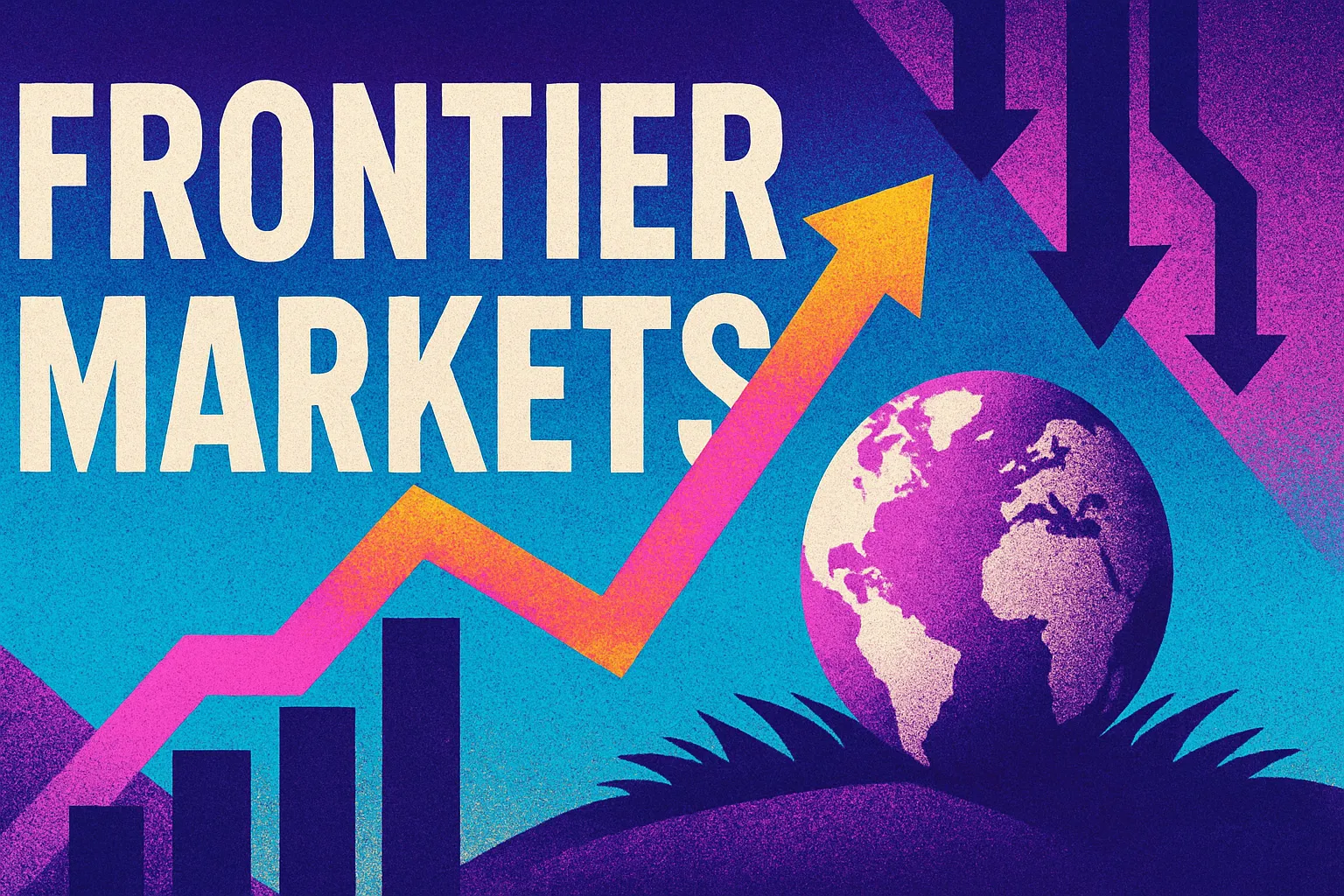 Frontier Markets: Die nächste Wachstumsgeschichte abseits der Pfade